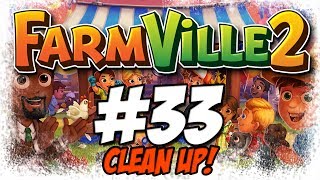 FarmVille 2  Ep 33  CLEAN UP HD [upl. by Isma785]