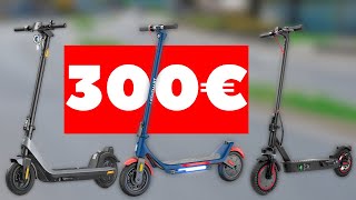 TOP 3 DES MEILLEURES TROTTINETTES ÉLECTRIQUES À 300 EUROS  MIEUX QUE XIAOMI  🥊 [upl. by Eidnar295]