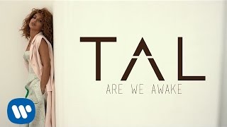 TAL  Are We Awake Lyrics Video [upl. by Clementis]