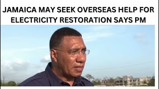 Jamaica may seek overseas help for electricity restoration following hurricane Beryl says the PM [upl. by Enirbas]