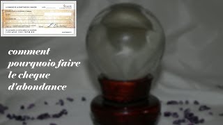 tuto comment pourquoi faire un chèque dabondance simplement [upl. by Boucher]