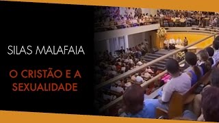 Pastor Silas Malafaia O cristão e a sexualidade [upl. by Aral]