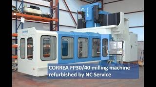 CORREA FP3040 milling machine refurbished by Nicolás Correa Service [upl. by Herman]