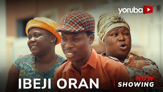 Ibeji Oran Latest Yoruba Movie 2023 Comic Drama  Apa  Sidi  Tosin Olaniyan  Lekan Olatunji [upl. by Noryak867]