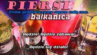 Piersi  Bałkanica karaoke instrumental [upl. by Jilli]