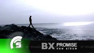 BX  Promise [upl. by Boyd]