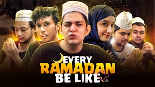 Every Ramadan Be Like [upl. by Larissa]