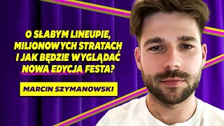 FEST FESTIVAL WRACA Organizator linczowanie mnie nie zwróci ludziom pieniędzy  Podcast Zbiorowy [upl. by Agem184]