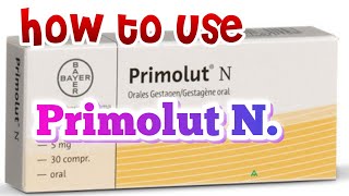 Primolut N Tablet Uses amp Side effects [upl. by Rafat]