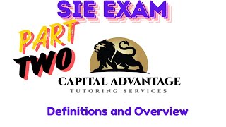 SIE Exam  Part 2  Definitions and Overview [upl. by Greiner98]