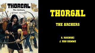 Thorgal  The Archers CLASSIC EUROPEAN COMIC [upl. by Enyawud]