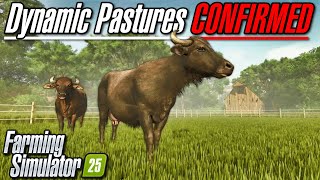 BREAKING NEWS  Dynamic Pastures CONFIRMED for Farming Simulator 25 [upl. by Darmit]