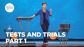 Tests and Trials  Part 1  Joyce Meyer  Enjoying Everyday Life Teaching [upl. by Drofyar]