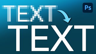 4 Easy Ways To Fix Pixelated Text In Photoshop [upl. by Nac]