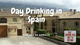 Episode 59 Day Drinking in Spain Remirez de Ganuza [upl. by Perlman157]