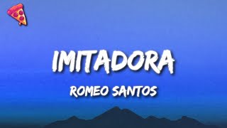 Romeo Santos  Imitadora [upl. by Amles]