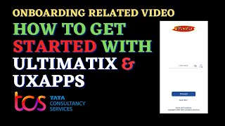 How to get started with ultimatix amp UXApps  Onboarding in TCS [upl. by Alemac406]