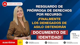 ¡Finalmente los denegados de asilo obtendrán documento de identidad [upl. by Hayalat528]