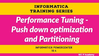 Performance Tuning Push down optimization and Partitioning in Informatica [upl. by Asiuqram]