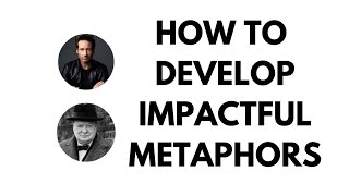 HOW TO DEVELOP IMPACTFUL METAPHORS [upl. by Lienad]