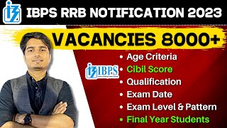 IBPS RRB NOTIFICATION 2023 Out  RRB PO amp Clerk Complete Details  Vijay Mishra [upl. by Ilenay]