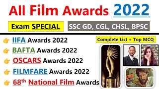 All Film Awards 2022  Complete List  MCQs  सभी फिल्म पुरस्कार 2022  Awards Current affairs 2022 [upl. by Adnir]