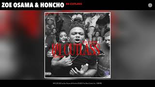 Zoe Osama amp Honcho  84 CUTLASS Official Audio [upl. by Martino]