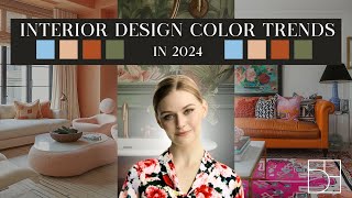 The Hottest Color Trends for 2024  Interior Design [upl. by Pavyer]