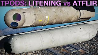 FA18C Hornet Litening vs ATFLIR  Which TPOD Is Best  DCS WORLD [upl. by Stephania]