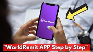 ⇨ How to USE WorldRemit to Send Money ✅ How WORLDREMIT APP WORKS CREATE ACCOUNT amp Review [upl. by Aicercal14]