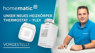 Homematic IP  Heizkörperthermostat – flex [upl. by Akamaozu]