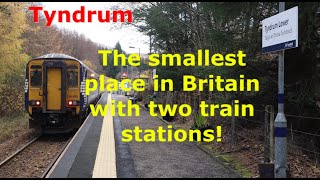 Exploring Tyndrum  The smallest settlement in Britain with two rail stations [upl. by Nuawd]