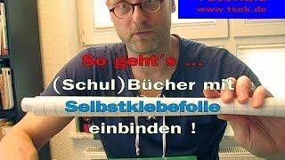 So gehts  Bücher mit Selbstklebefolie einschlagen  einbbinden TGCTuts [upl. by Ayota]