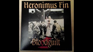 HERONIMUS FIN – Bloodguilt Mega Rare UK Heavy Psych Rock Vinyl LP WithdrawnBanned Sleeve £1500 [upl. by Ademordna]