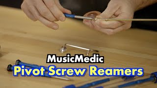 Pivot Screw Reamers for Woodwind Repair and Key Fitting [upl. by Leroy]