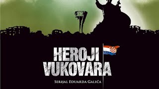 Heroji Vukovara  Grad II Posljednji dani I [upl. by Hyams]