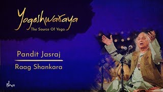 Shiva Stotram  Yogeshwaraya Mahadevaya By Pandit Jasraj  Raag Shankara  Sounds of Isha [upl. by Mcclary820]