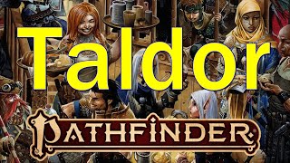 Pathfinder 2E Golarion Gazetteer The Fallen Empire of Taldor [upl. by Berkly]