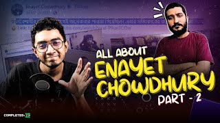 Enayet Chowdhury  Part 2 [upl. by Demetra]