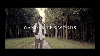 Kam Goodman  Wander the Woods [upl. by Kho]