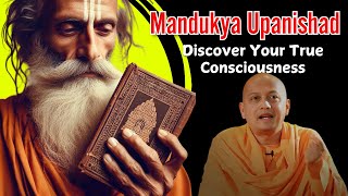 Discover the Self Through Vedanta  Mandukya Upanishad [upl. by Modeste185]