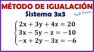 Método de Igualación  Sistema de Ecuaciones Lineales 3x3  Ejercicio 1 [upl. by Lonier]