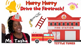 Hurry Hurry Drive the Fire Truck singalong tittlekins baby toddler  🚒🚒🚒 [upl. by Ainer]