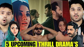 5 New Thrilling Pakistani Dramas [upl. by Asiruam]