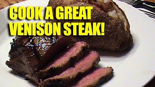 How to grill a great venison steak [upl. by Hayott785]