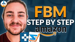 The Ultimate Guide to Amazon FBM  Merchant Fulfillment Guide [upl. by Francois]