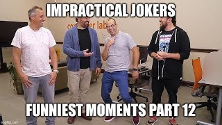 Impractical Jokers Funniest Moments Part 12 1080p HD [upl. by Wolk]