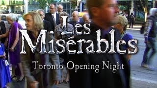 Les Misérables Opens in Toronto [upl. by Enytsirk]