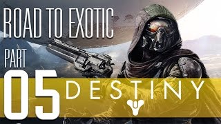 Road To Exotic A Dubious Task  Part 5 Destiny Gameplay Walkthrough [upl. by Peppi478]