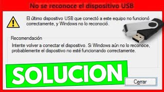 Dispositivo USB desconocido ✔️ quotError de Solicitud de Descriptor de Dispositivoquot Error 43 [upl. by Enilesor527]